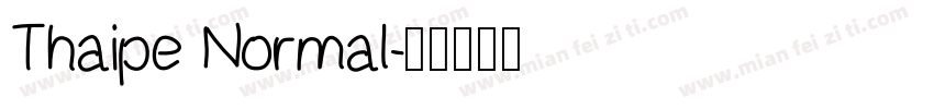Thaipe Normal字体转换